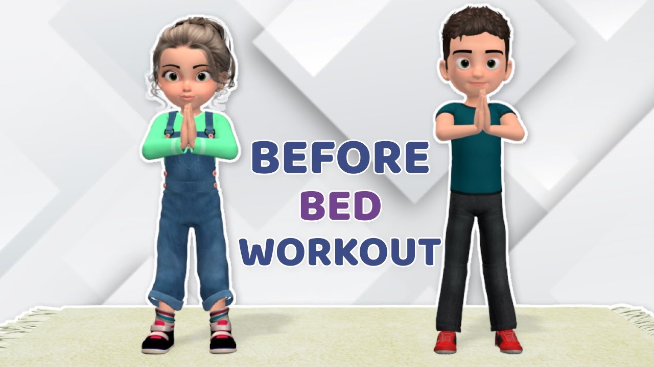 EVENING KIDS EXERCISE – BEFORE BED WORKOUT