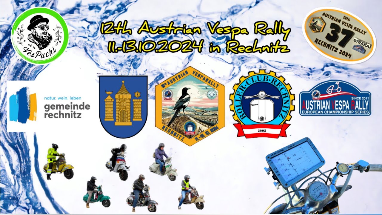 12th Austrian Vespa Rally ( 11. bis 13.2024 , in Rechnitz / Burgenland )