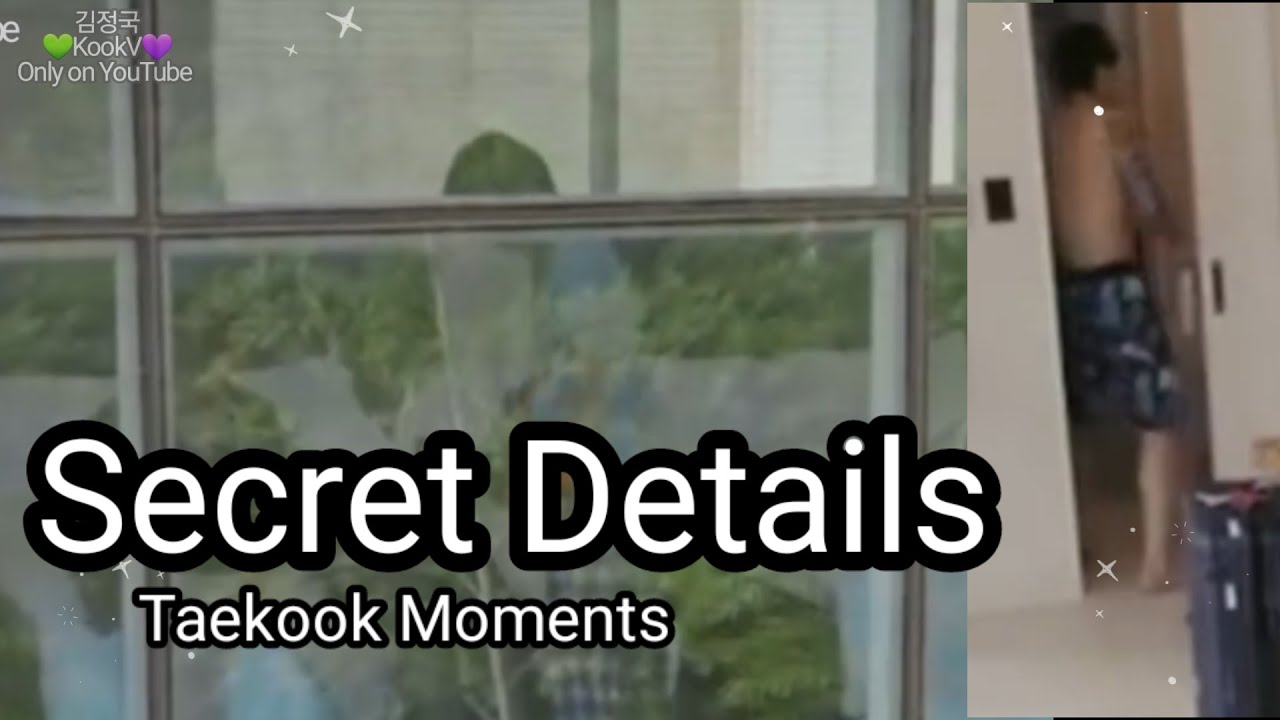 Taekook Secret Detail Moments in 