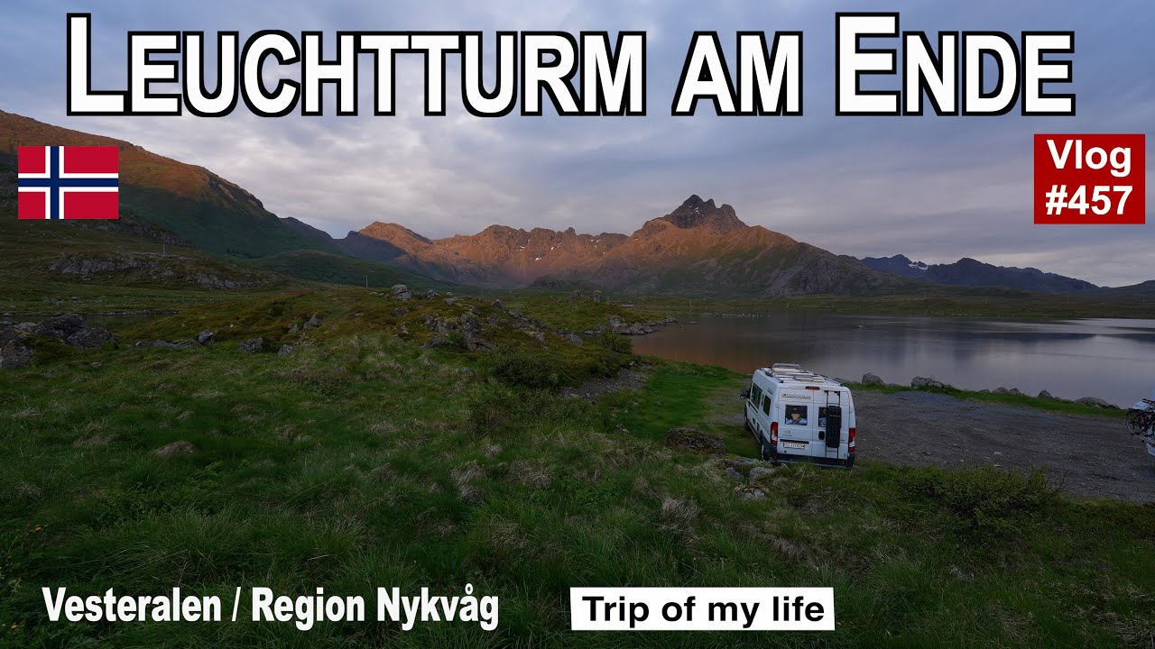 #457 Roadtrip Norwegen, Vesteralen - Nyksund nach Nykvag | Adler & Norwegen Tour | Wetter & Sonne
