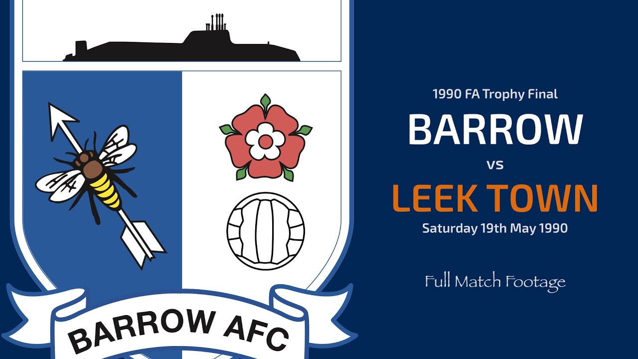 1990 FA Trophy Final: Barrow v Leek Town