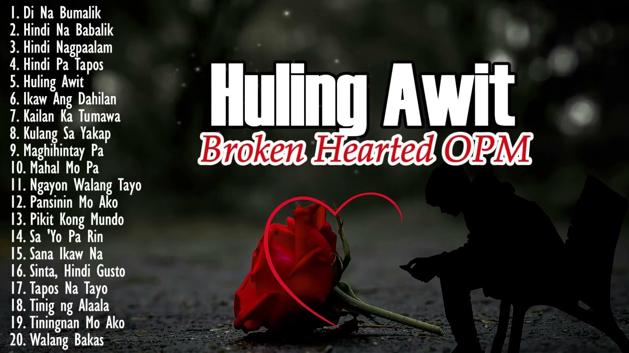 HULING AWIT - BEST OPM LOVE SONG 2026