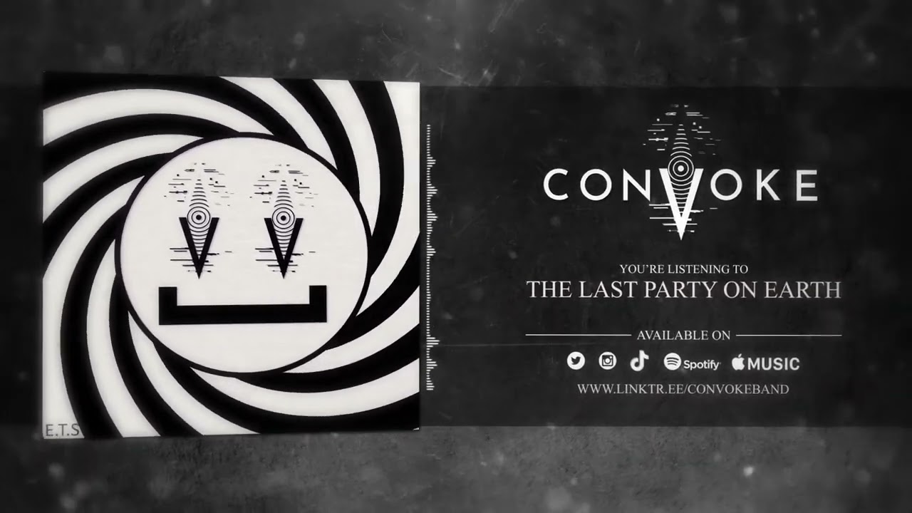 CONVOKE - The Last Party On Earth