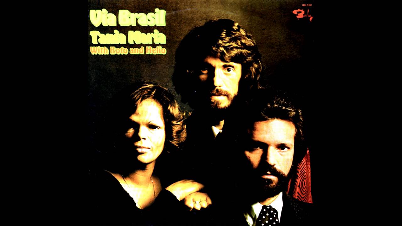 Aguas De Marco - Tania Maria & Boto & Helio