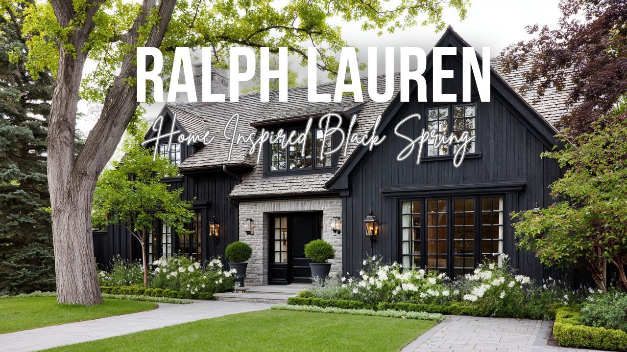 Ralph Lauren Home Inspired Black Spring Estate with Tailored Classic Americana