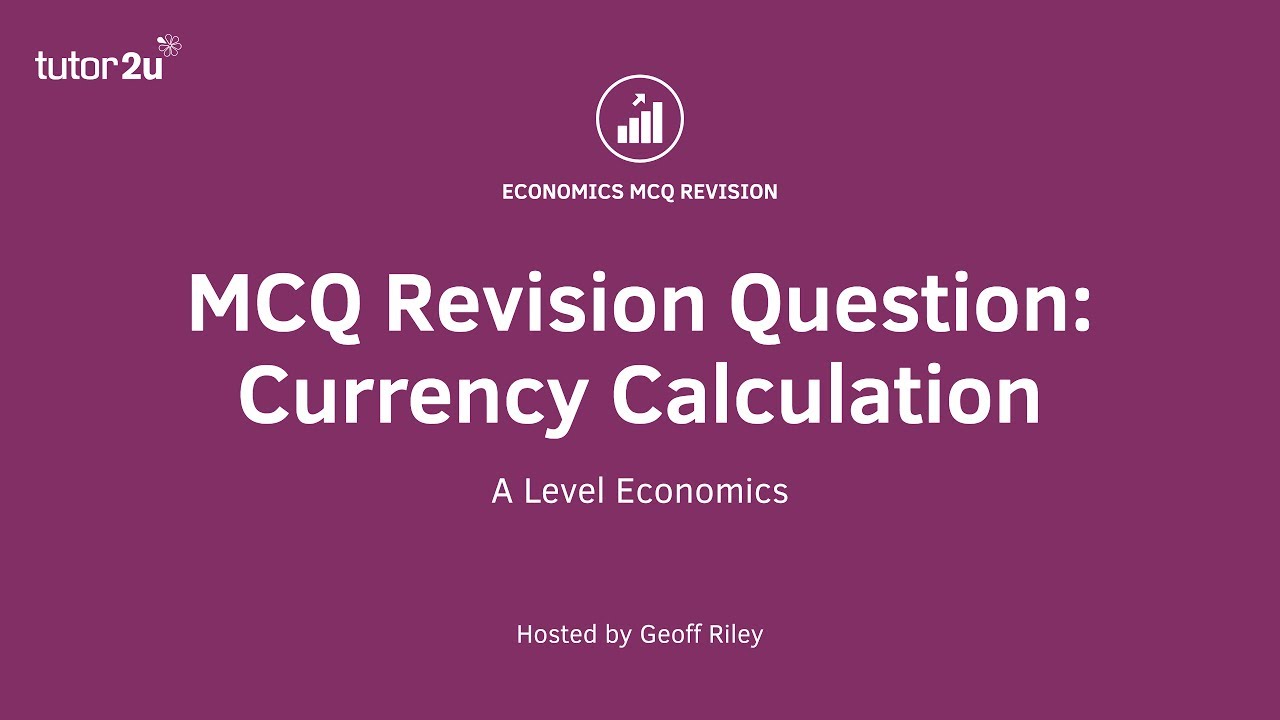 MCQ Revision Question: Currency Calculation