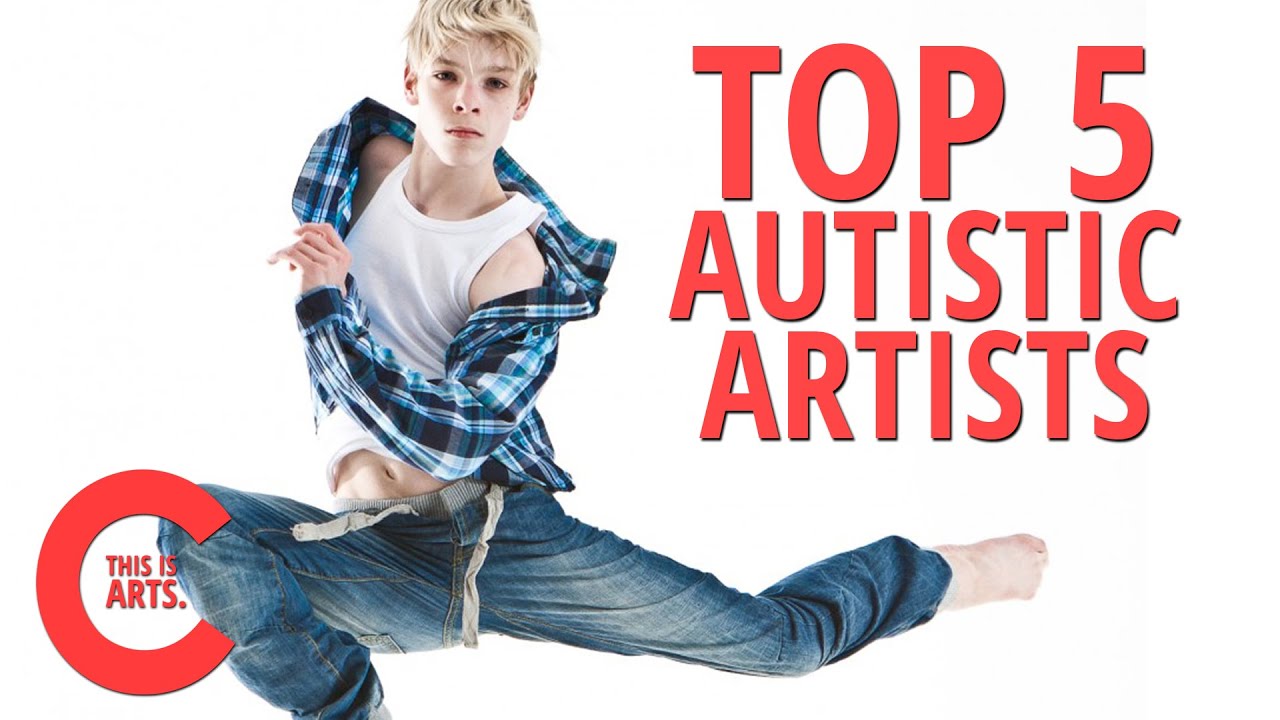 TOP 5 CONTEMPORARY AUTISTIC ARTISTS  | CANVAS