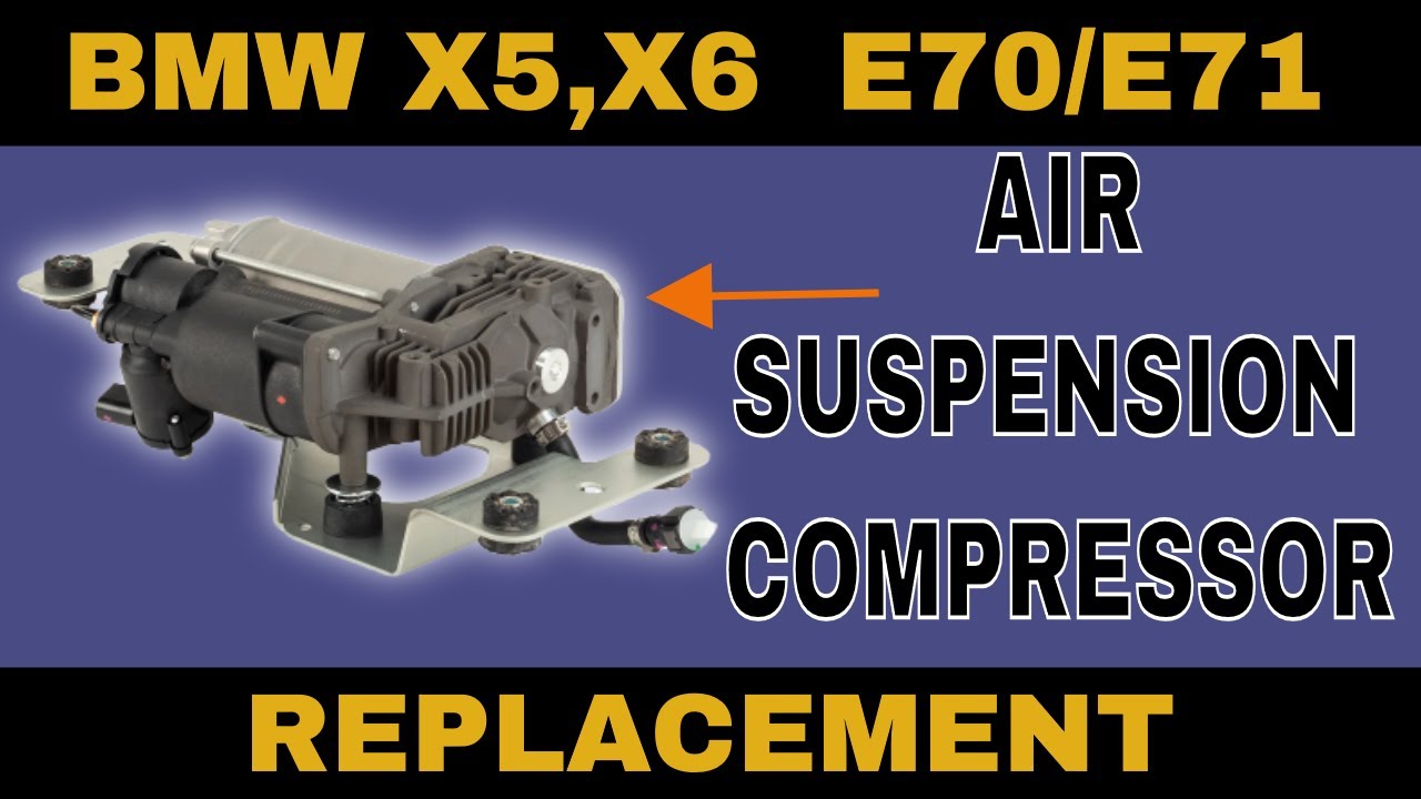 07 - 13 BMW x5 e70 Air Suspension Compressor Replacement (JOATD)