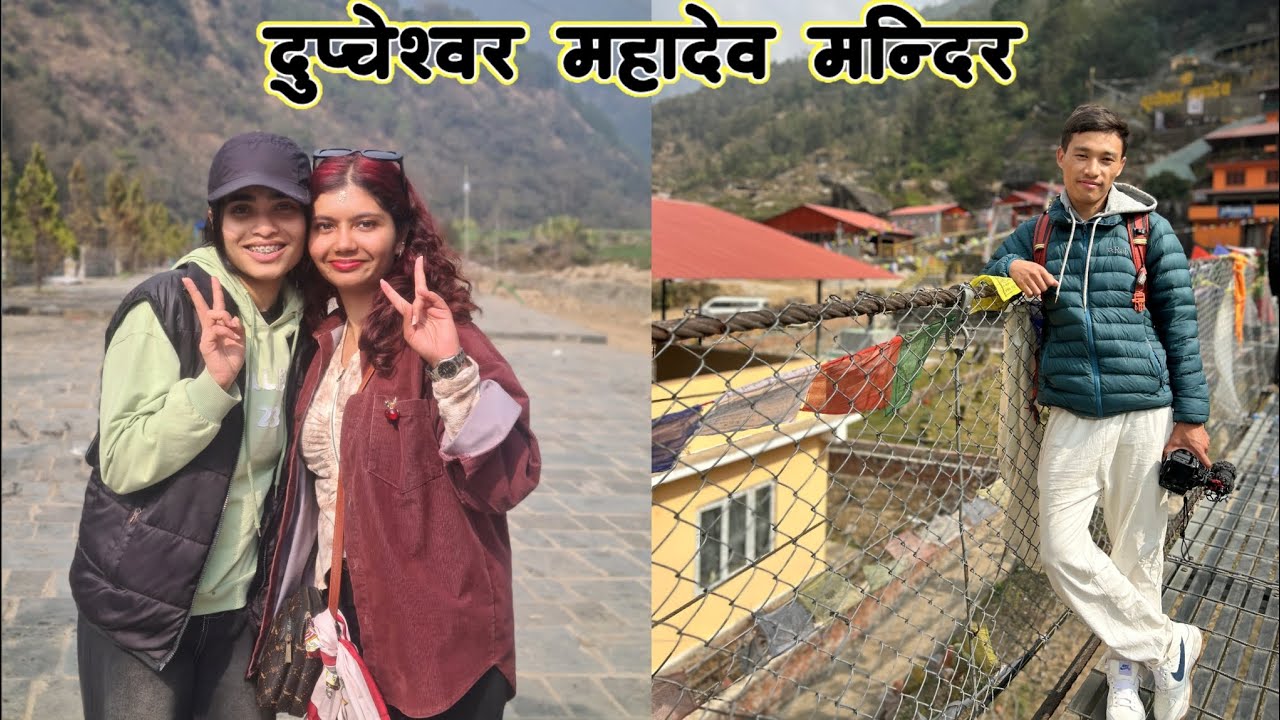 Kathmandu bata Dupcheshwor Pugiyo aaja/😊