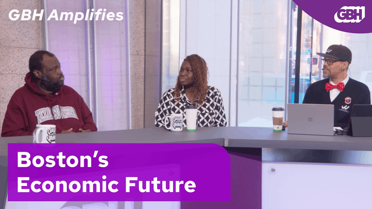 GBH Amplifies: Boston’s Economic Future