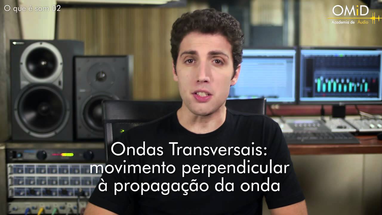 Fundamentos de &Aacute;udio e Ac&uacute;stica - O Que &eacute; Som? (parte 2/4)