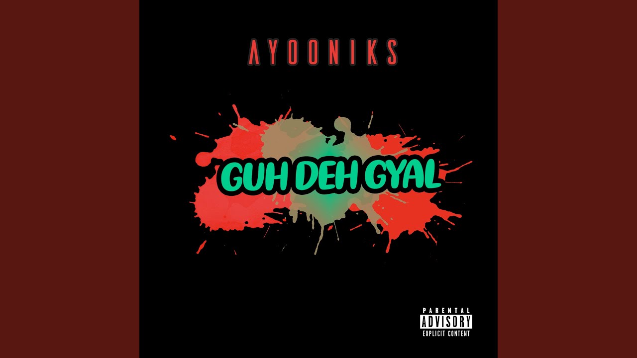 Guh Deh Gyal