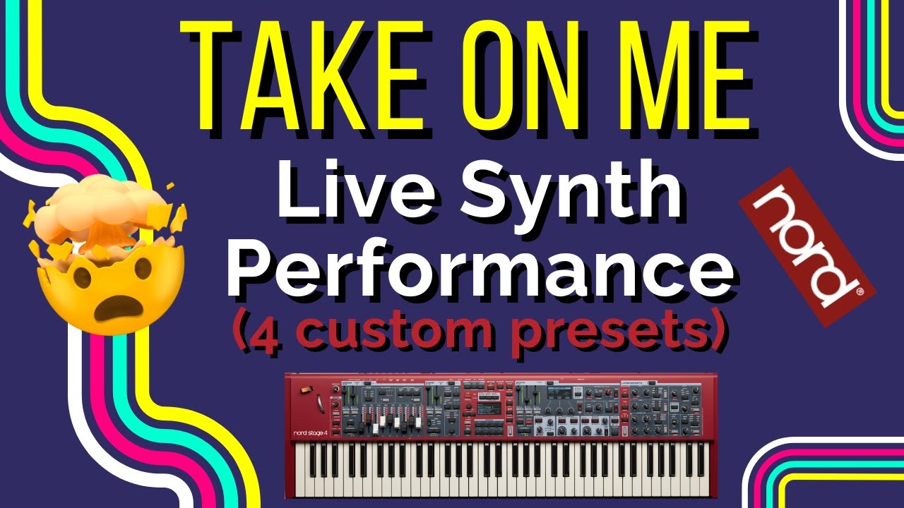 Take On Me &ndash; Live Synth Performance on Nord Stage 4