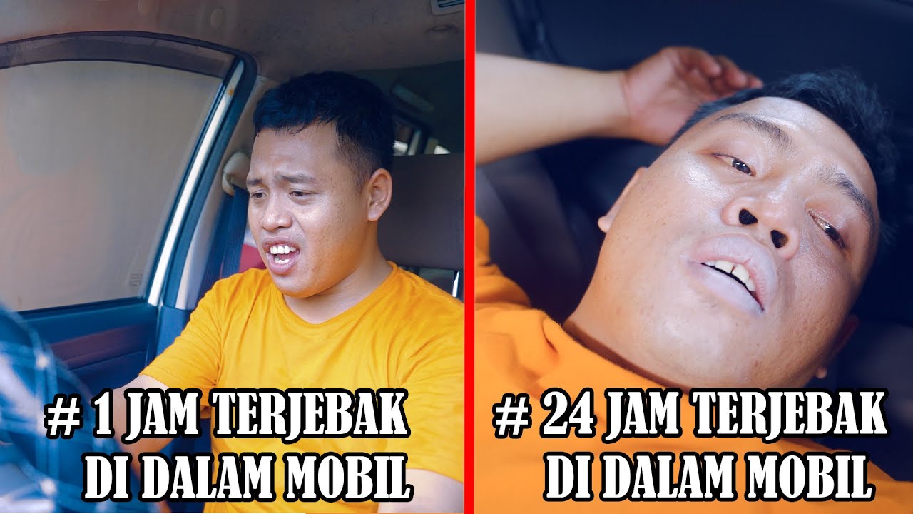 24 Jam Ibnu Terjebak Didalam Mobil