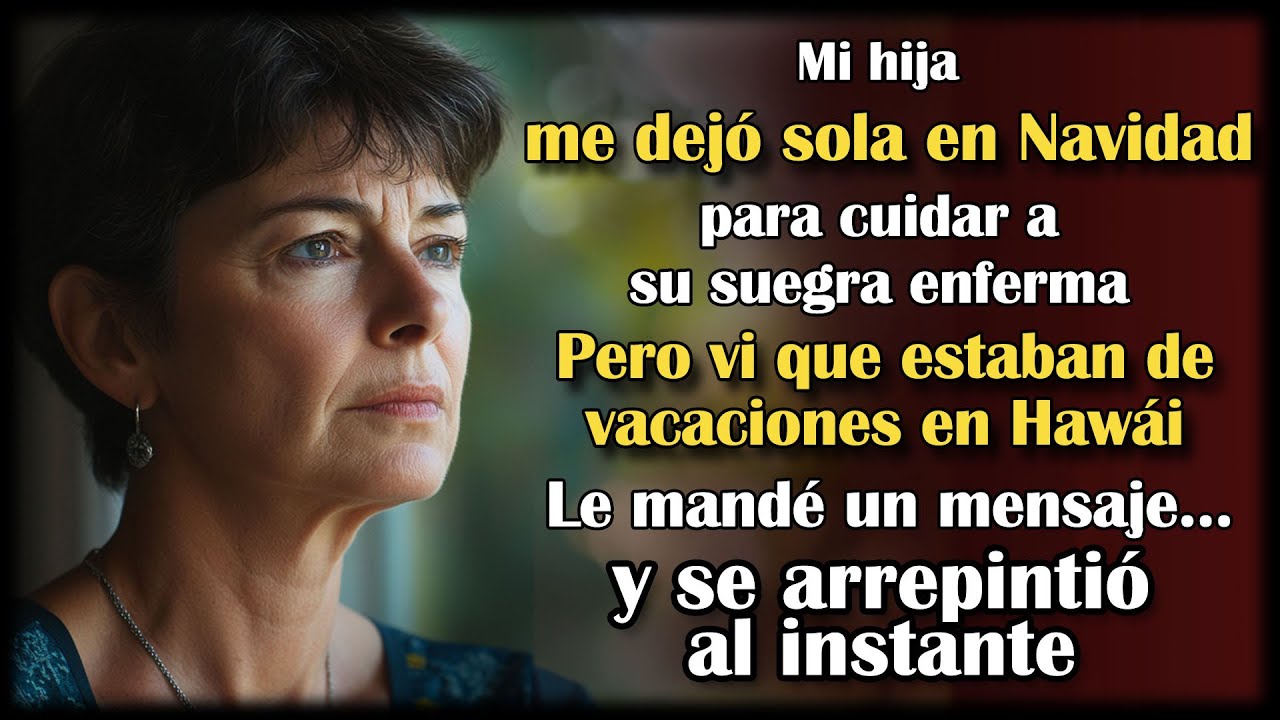 Mi hija me dejó en Navidad por su suegra enferma—luego las vi en Hawái. Un mensaje, y se arrepintió