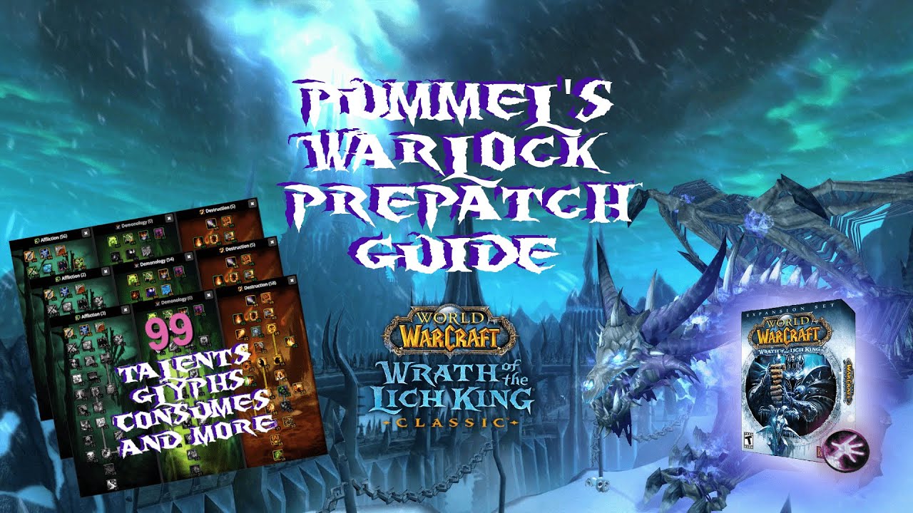 PREPATCH WARLOCK GUIDE