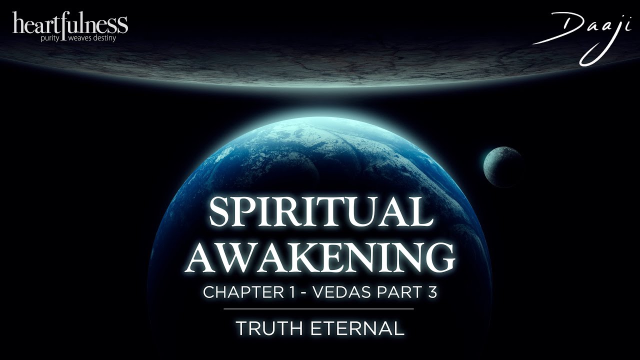True Meaning of Vedas | Spiritual Awakening E03