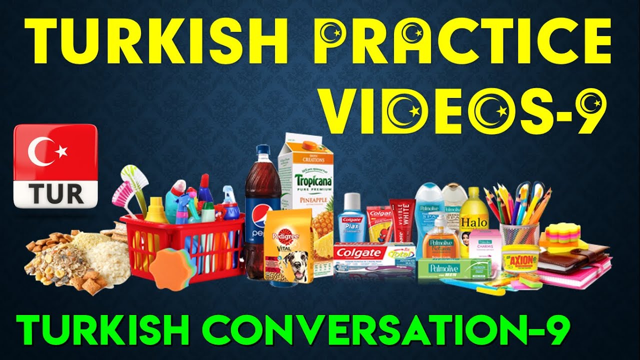Shopping at Supermarket in Turkey 9 - Speaking Practice 9 - Süpermarket Alışverişi 9 - Pratik