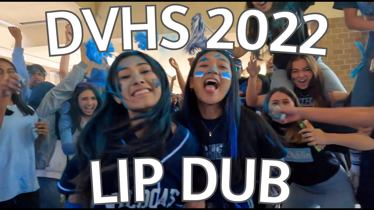 DVHS LIP DUB 2022