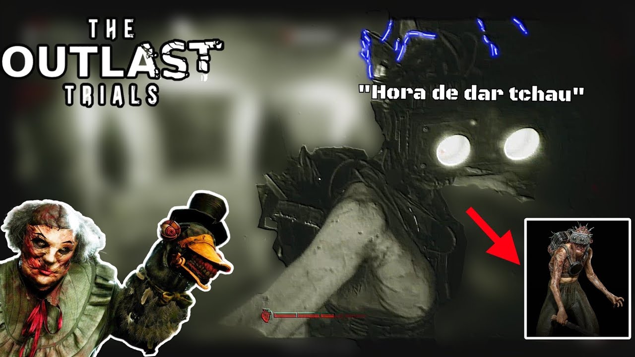 OUTLAST TRIALS - MÃE GROSELHA, e sua habilidade de chegar de mancinho...
