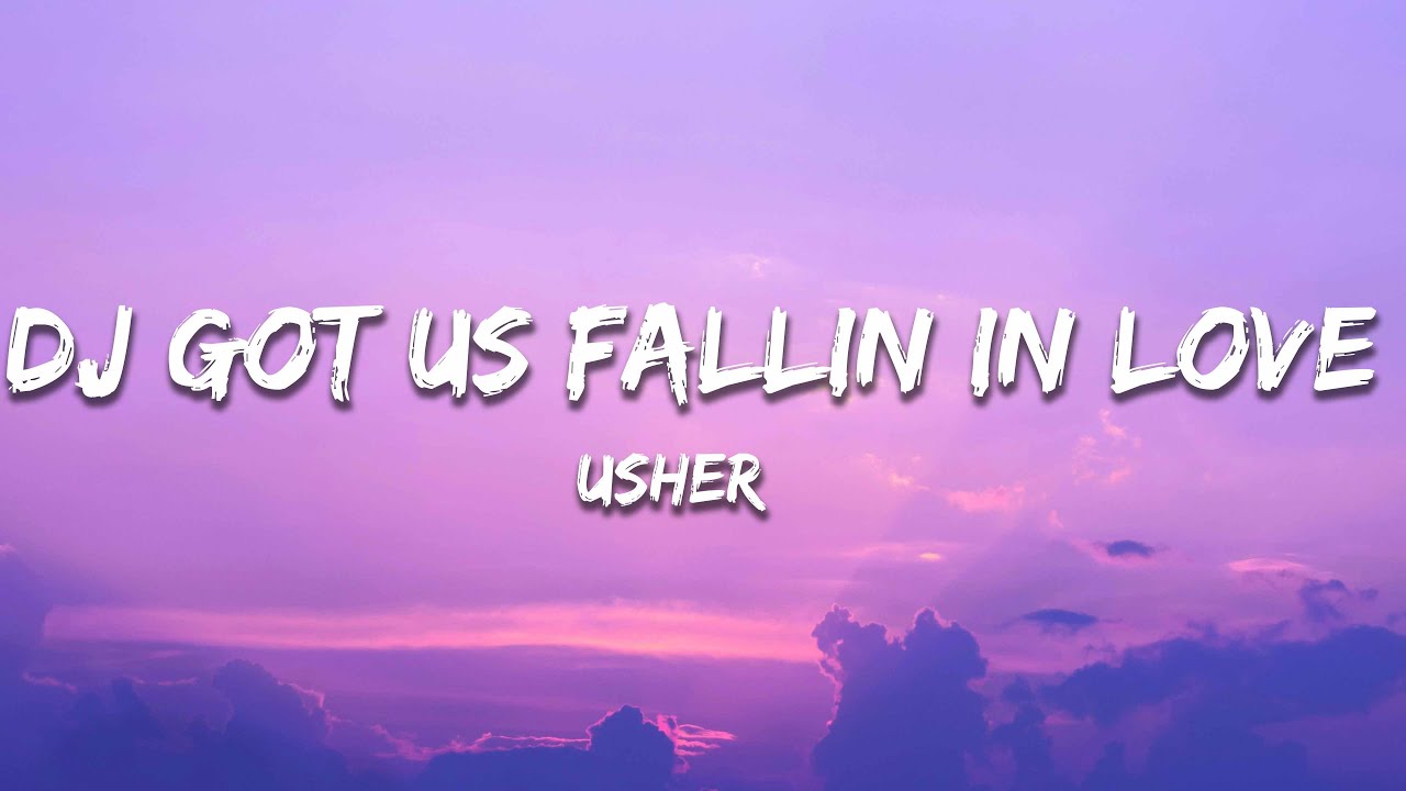 Usher - DJ Got Us Fallin’ In Love (No Pitbull Version) [Lyrics]
