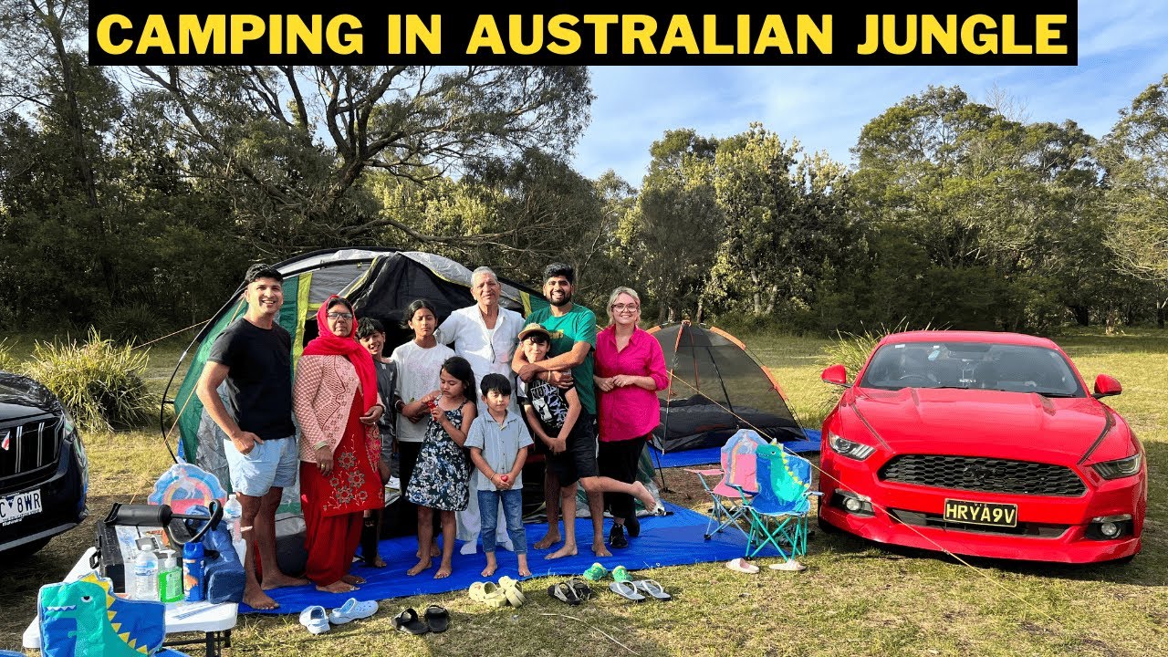 INDIAN FAMILY CAMPING IN AUSTRALIAN JUNGLE | PAPA KO AAYA GUSSA | YE KHA LE AAYE