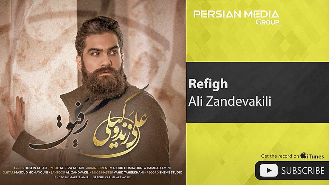 Ali Zandevakili - Refigh ( علی زندوکیلی - رفیق )