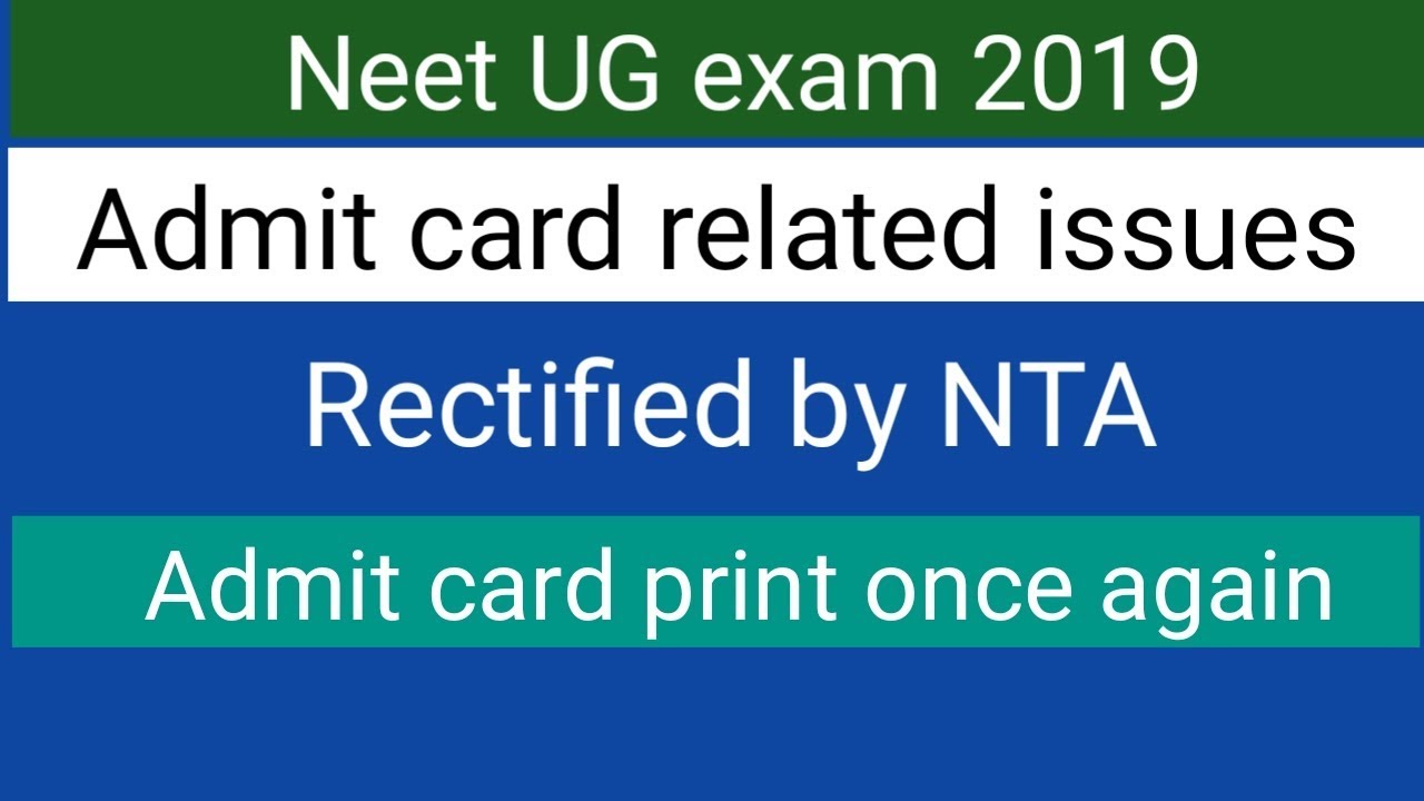 Neet 2019 admit card related issues rectified by NTA
