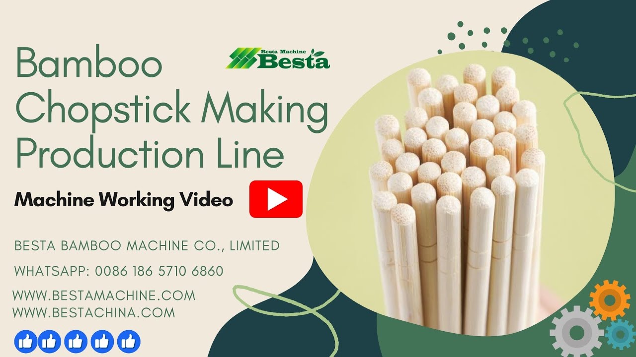 Bamboo Chopstick Making Machine, Chopstick Making Production Line
