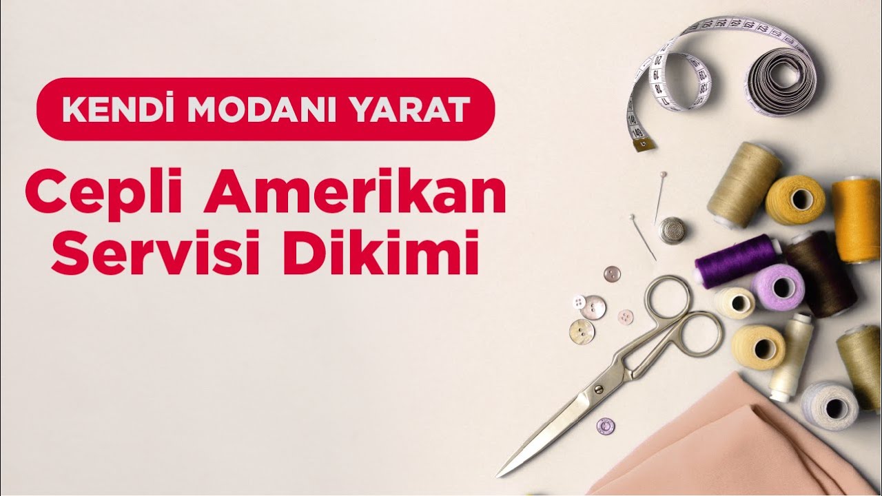 Kendi Modanı Yarat - Cepli Amerikan Servisi Dikimi