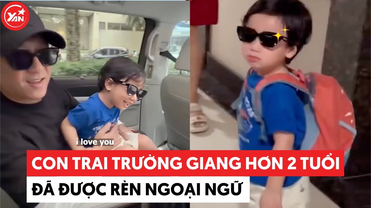 Con trai Trường Giang hơn 2 tuổi đã được rèn ngoại ngữ #truonggiang