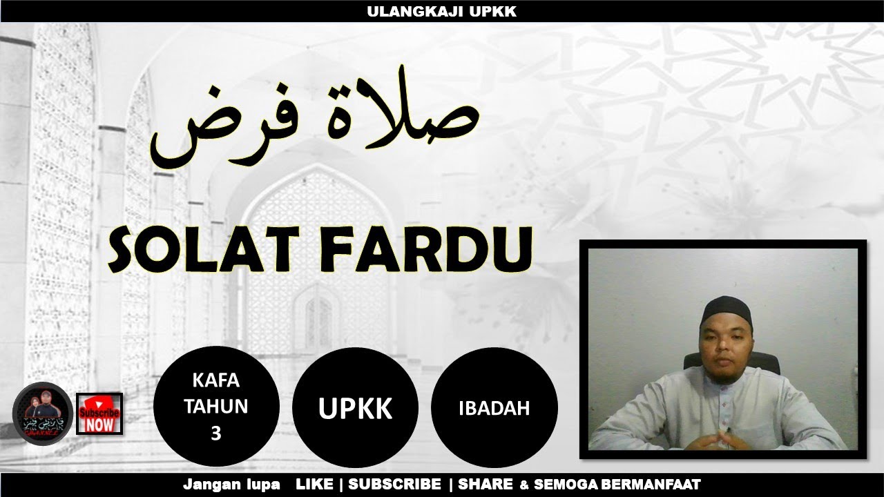 Solat Fardhu | KAFA TAHUN 3 | IBADAH | KAFA