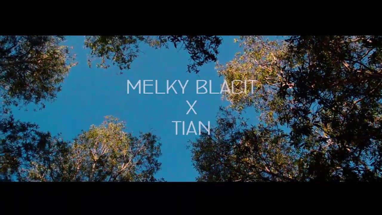 CUKUP - MELKY BLACIT x TIAN (OFFICIAL MUSIC VIDEO)  Prod By KALAWAY