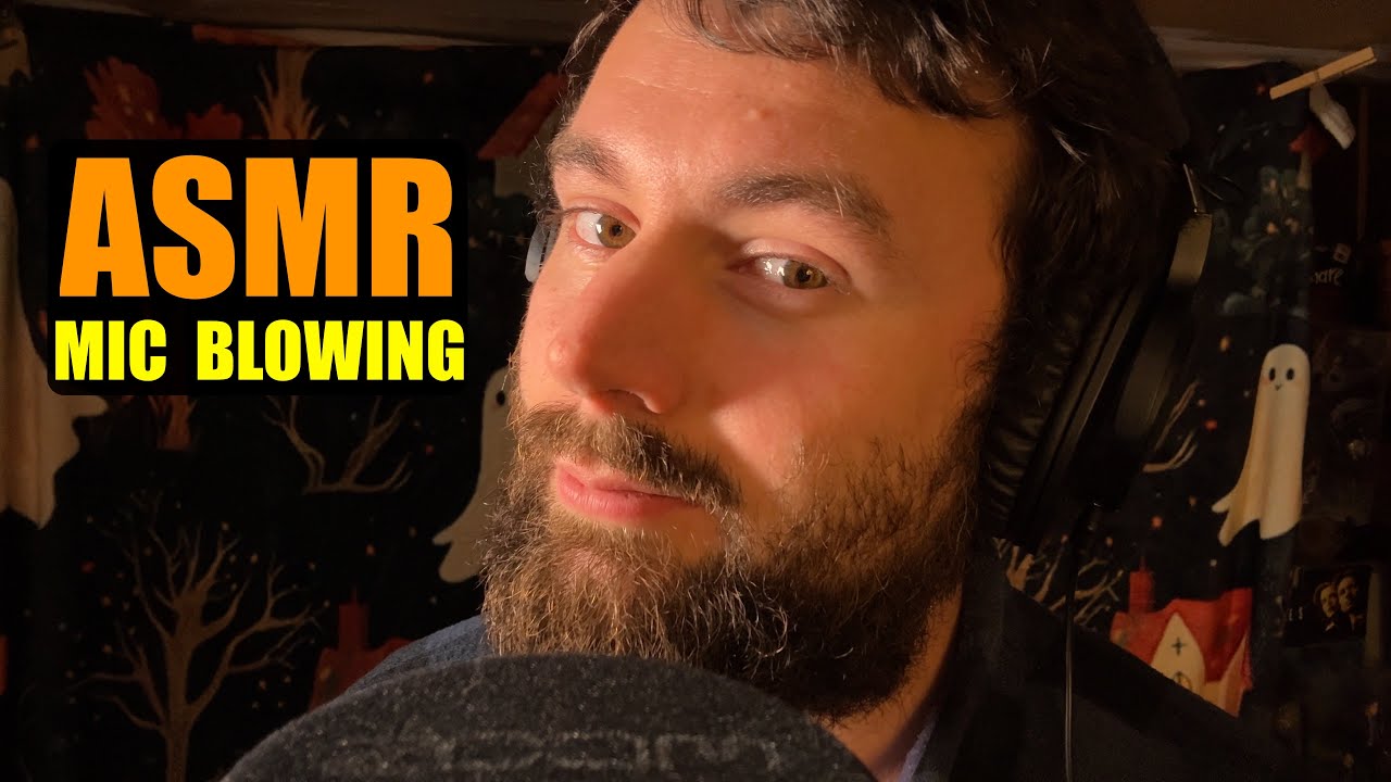ASMR Mic Blowing - Calm Your Mind