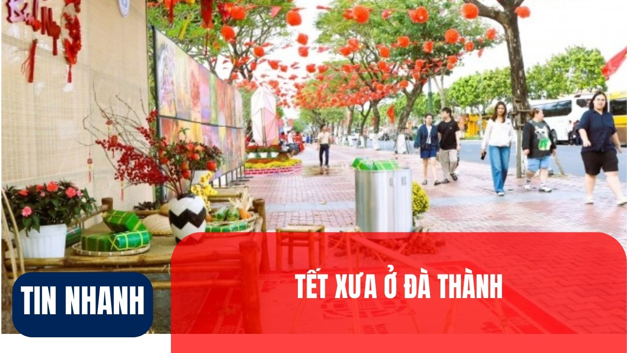 Tết xưa ở Đà thành | VOV1