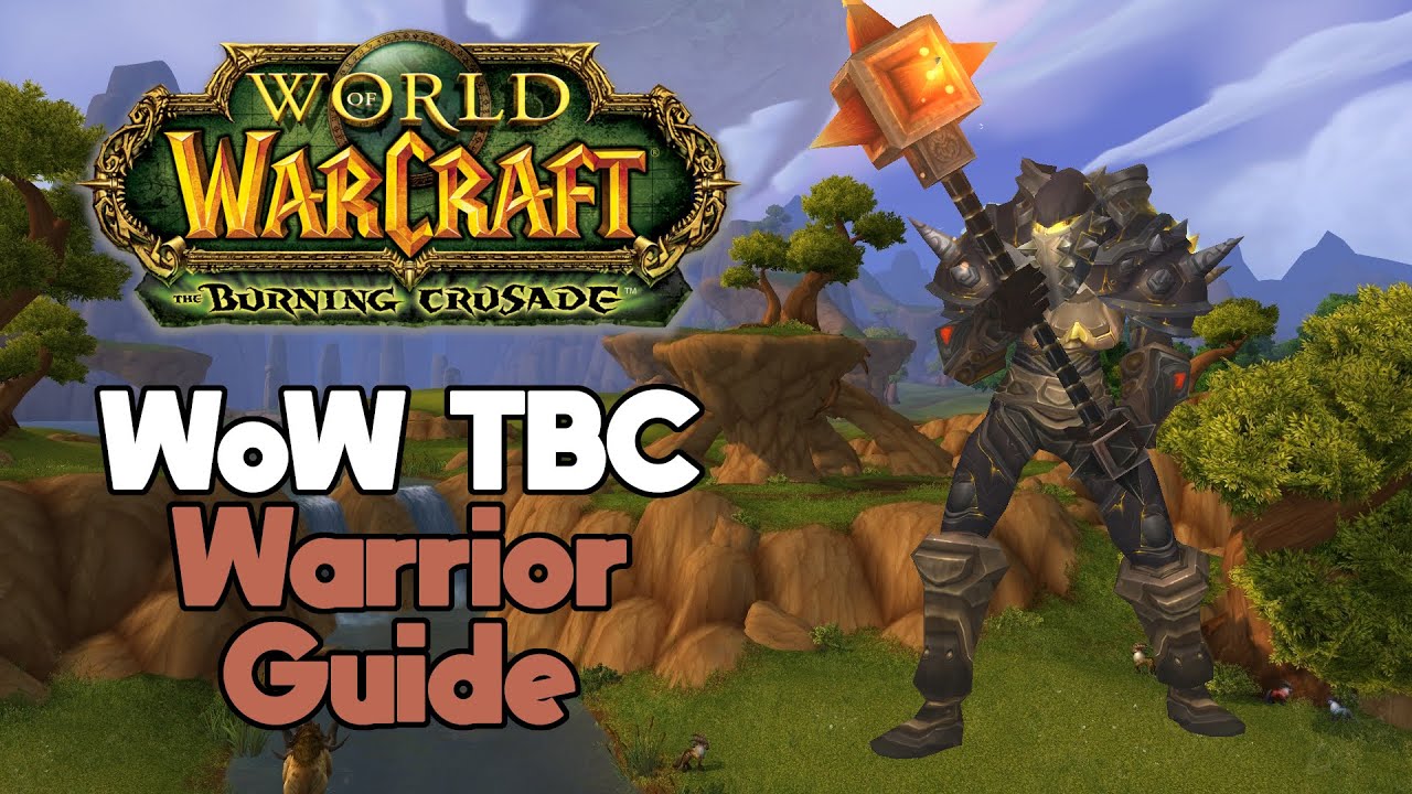 ULTIMATE TBC WARRIOR PvE GUIDE | Talents, Rotations, and Gear