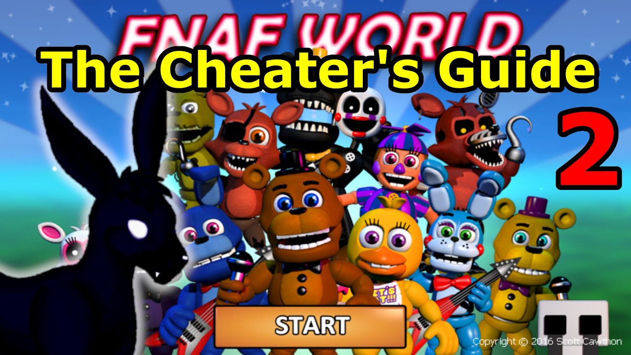 The Cheater's Guide to FNaF World: The Info File