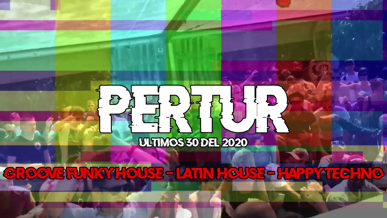 Groove House, Funky House, Latin House Mix 2021 | DJ Pertur
