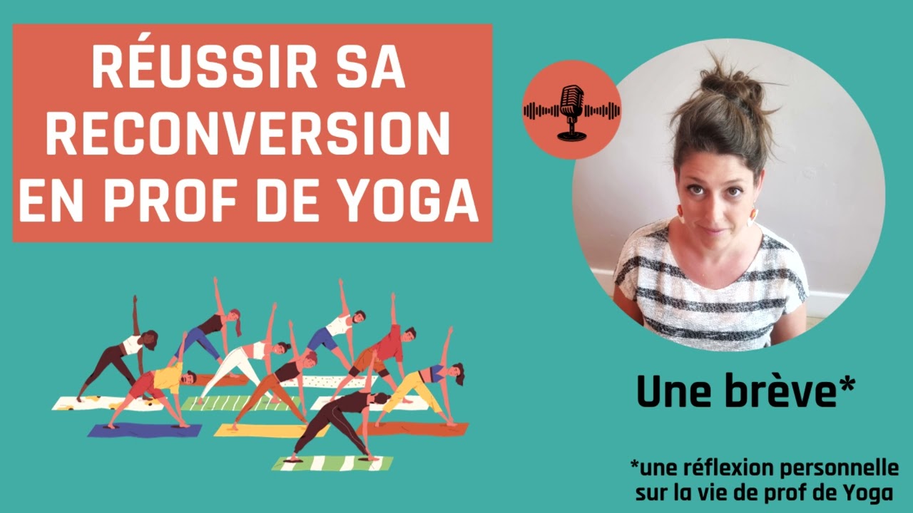 Une reconversion en prof de yoga réussie