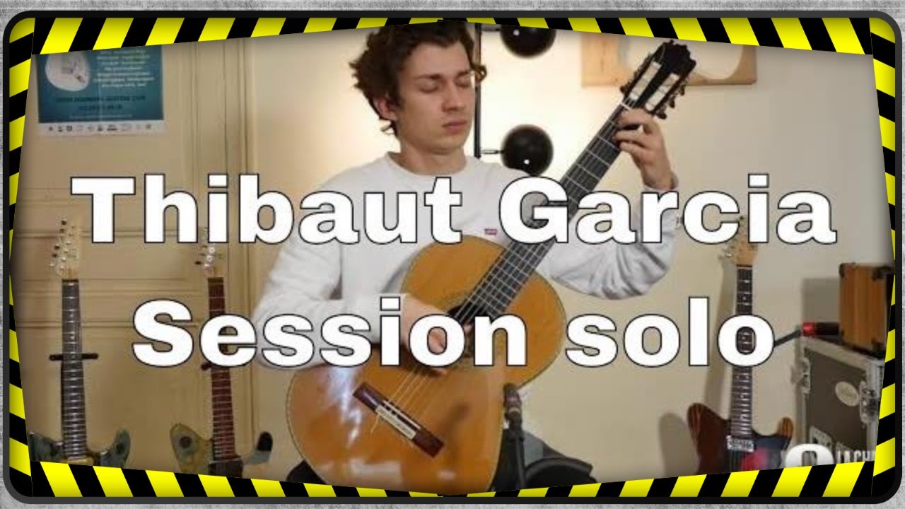 Session Thibaut Garcia en guitare solo