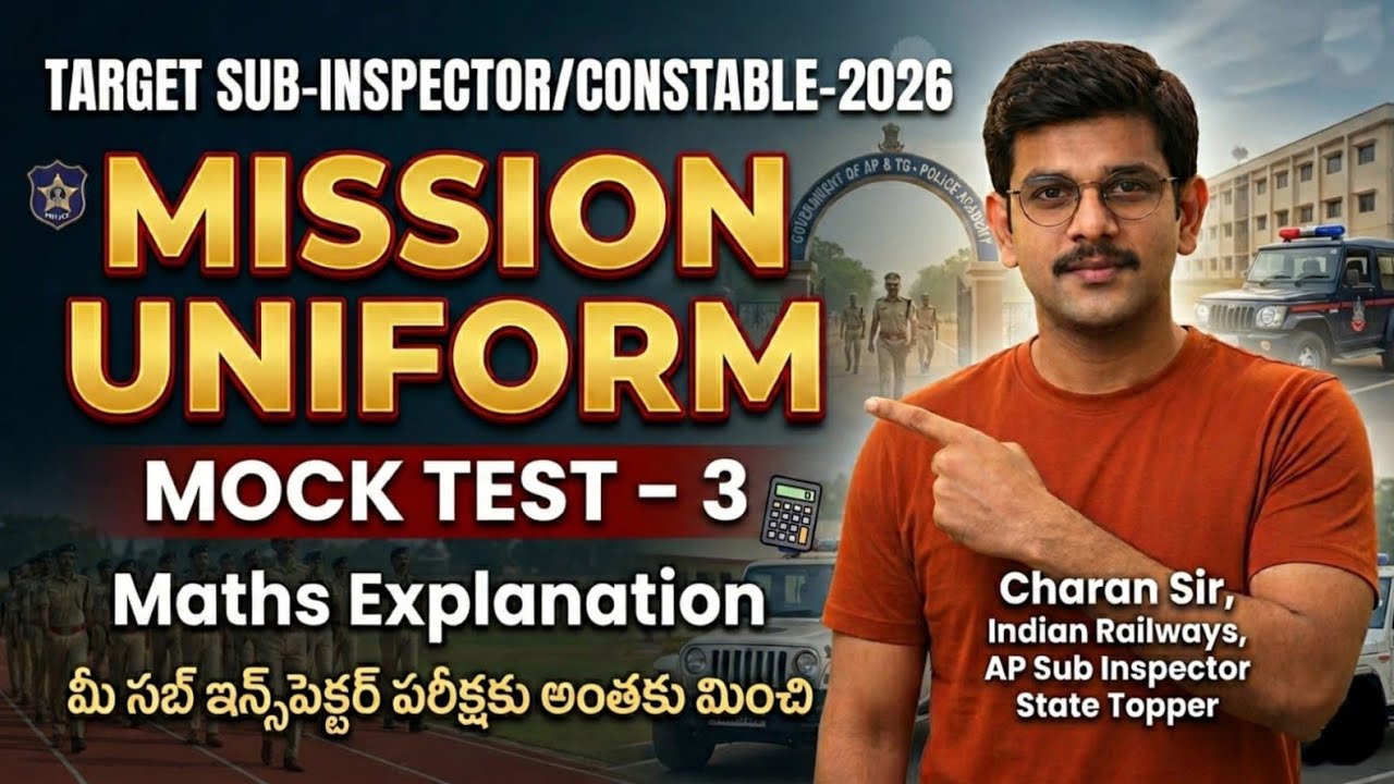 Mission UNIFORM (Mock-3) || Maths Paper Explanation || AP SI CONSTABLE