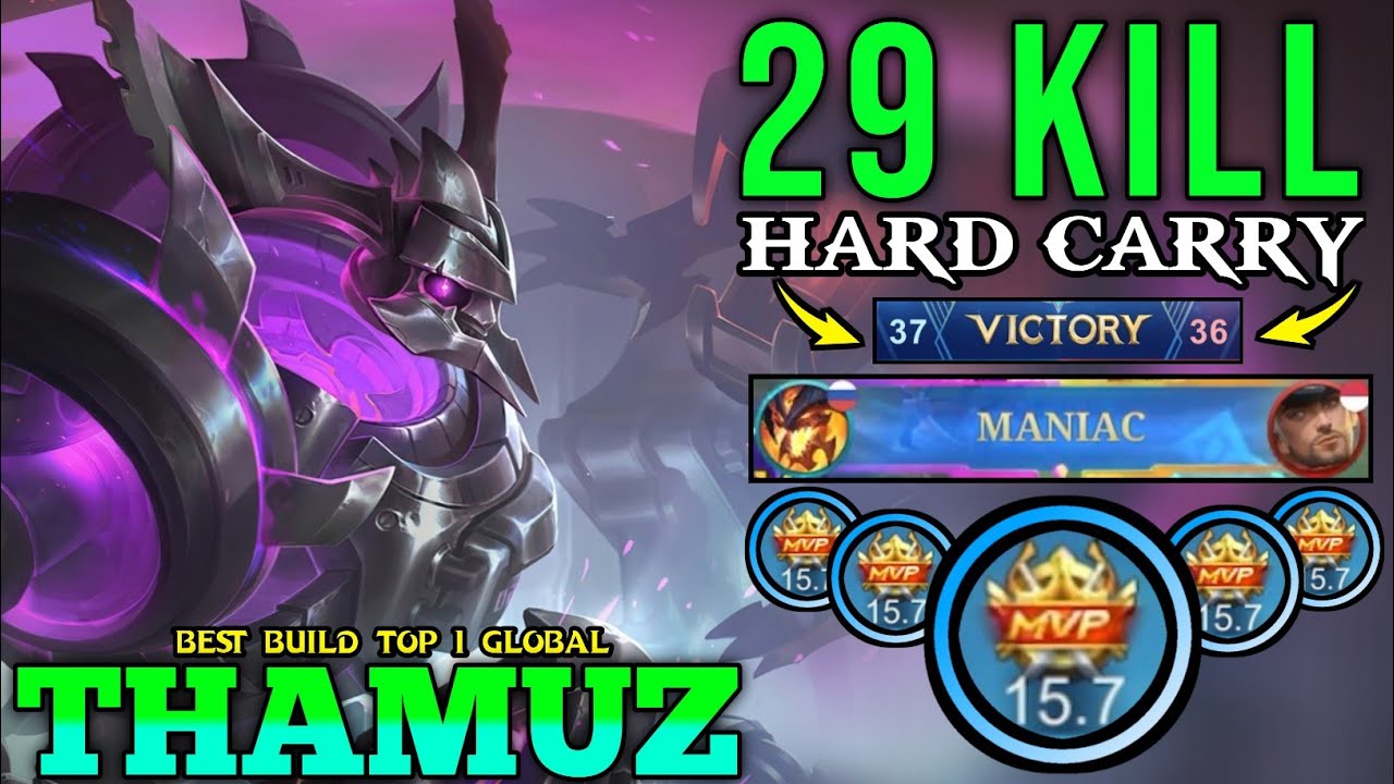 29 Kill + MANIAC!! Thamuz Exp Lane Hard Carry!! - Best Build Top 1 Global Thamuz - MLBB