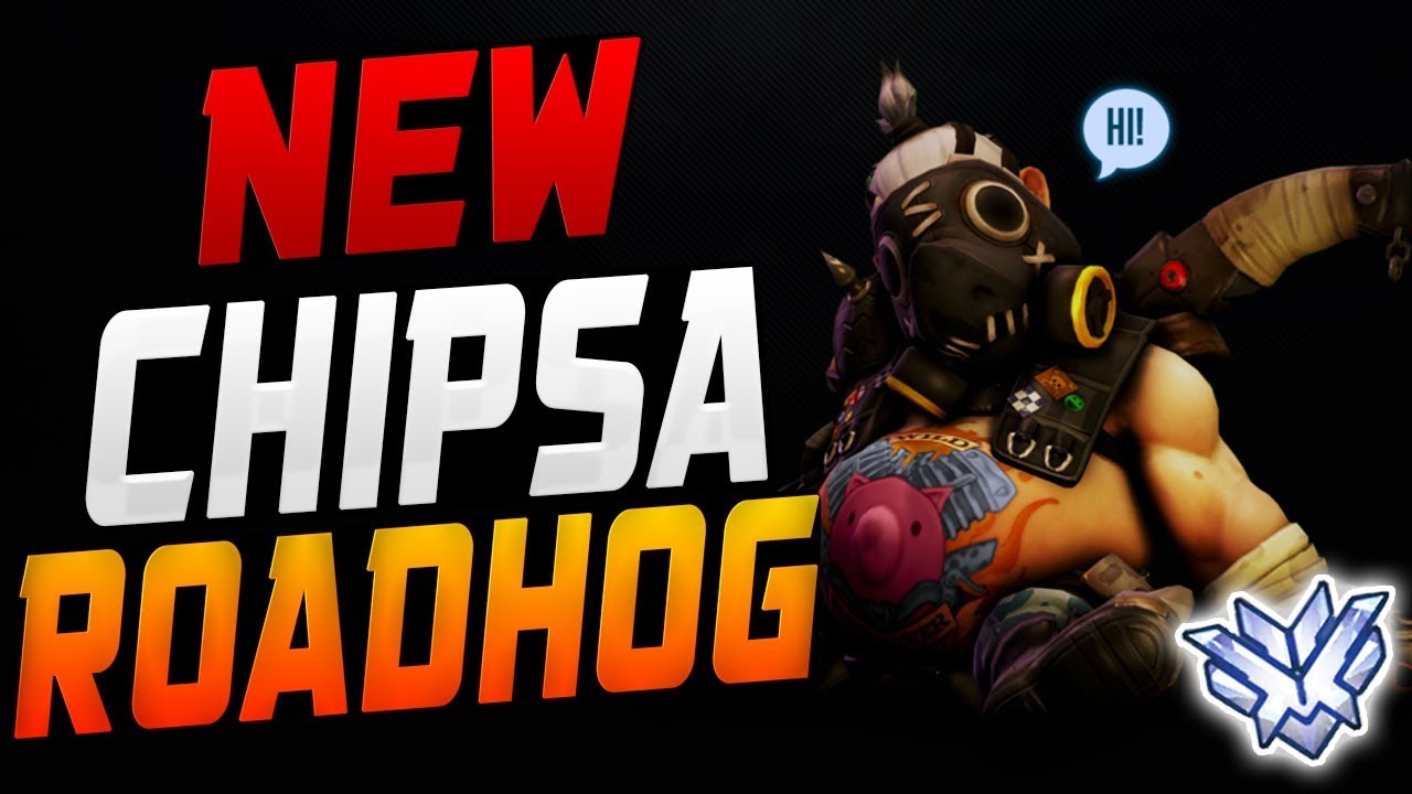 NEW CHIPSA?! CHIPSA - ROADHOG!! [ OVERWATCH SEASON 8 TOP 500 ]