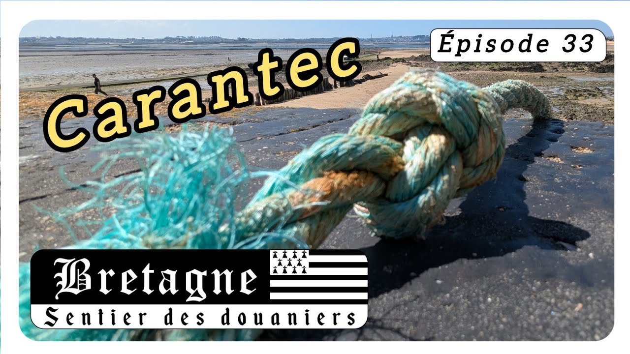 Sentier des douaniers - Episode 33