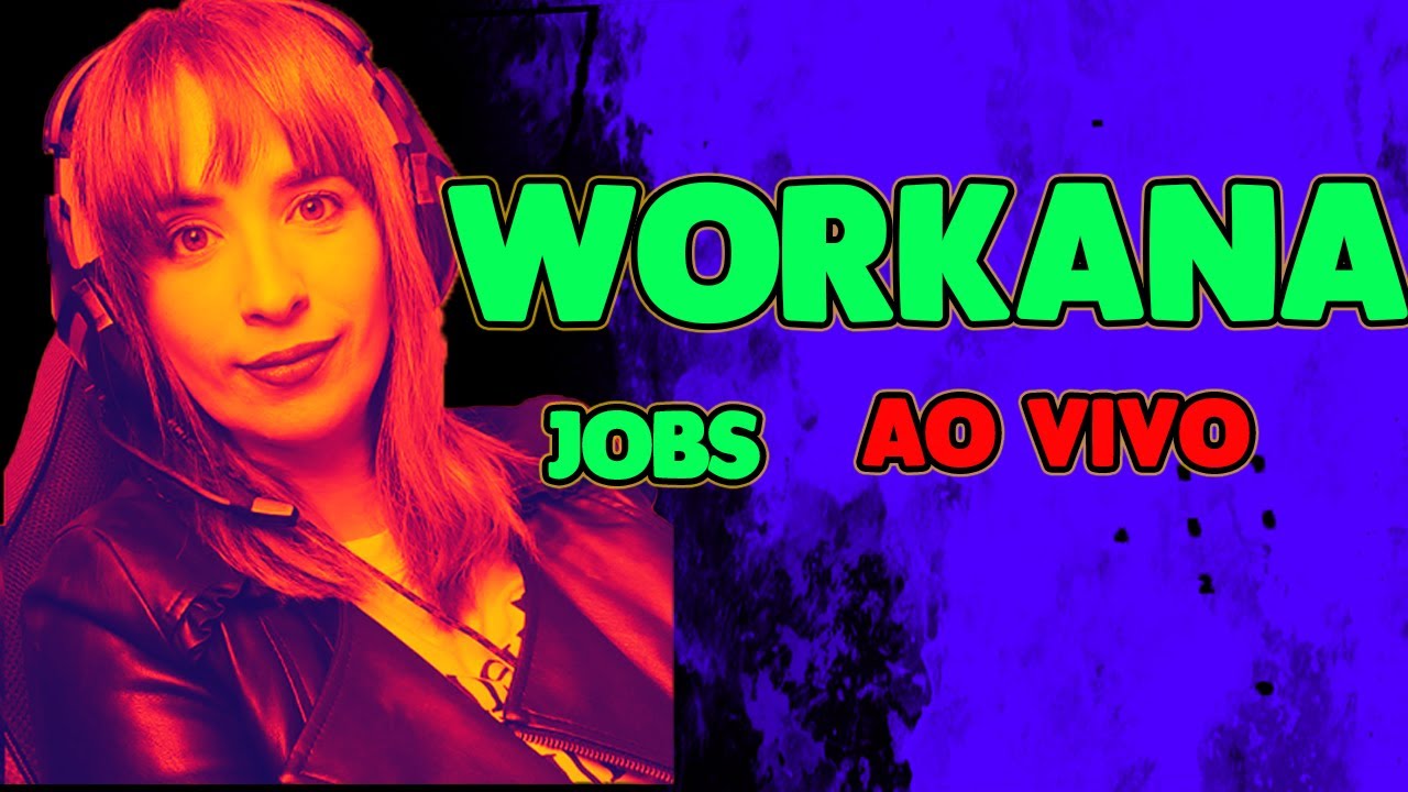 🔴 TRABALHOS DE EDITOR NO WORKANA sem cortes