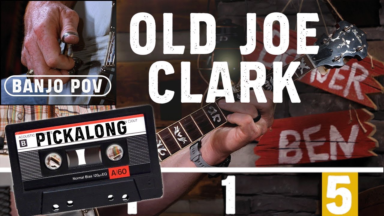 Old Joe Clark PickAlong: Banjo POV!