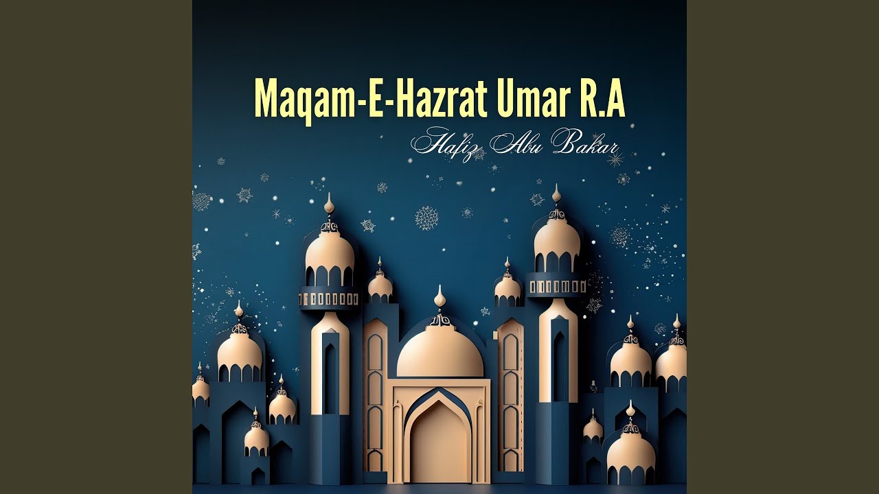 Maqam-E-Hazrat Umar R.A