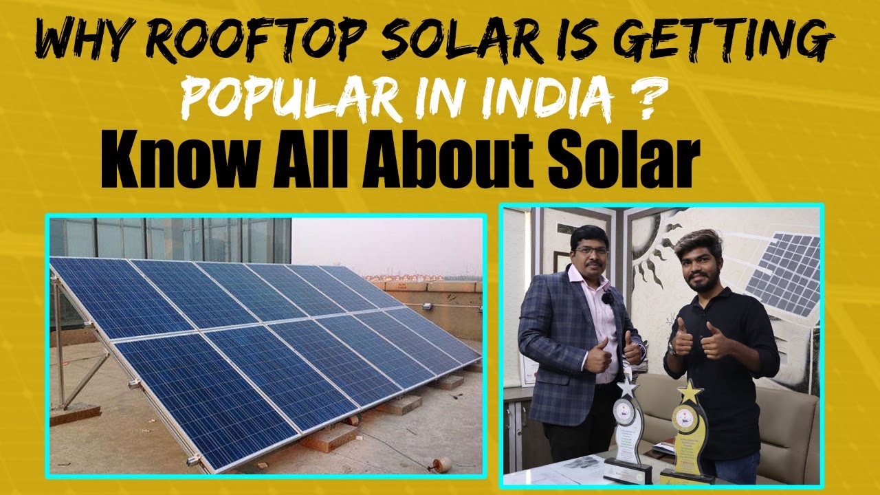 Why Solar is Important To Us | Rooftop Solar System in India | Solar India 2022  | Electric Vehicles