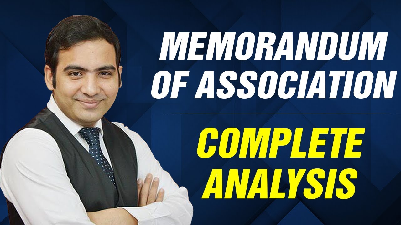 Memorandum of Association | Company Law | Explained by Sanyog Sir