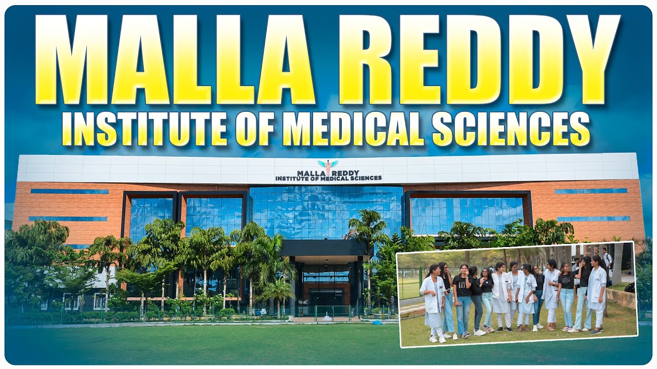 Malla Reddy Institute of Medical Sciences | Medical College